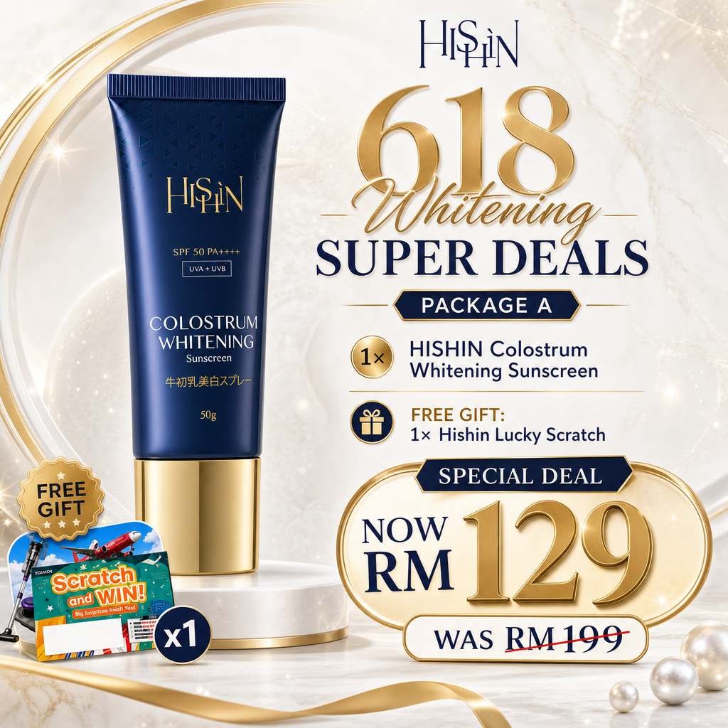 HISHIN 618 Whitening Super Deals - Package A Trial RM129