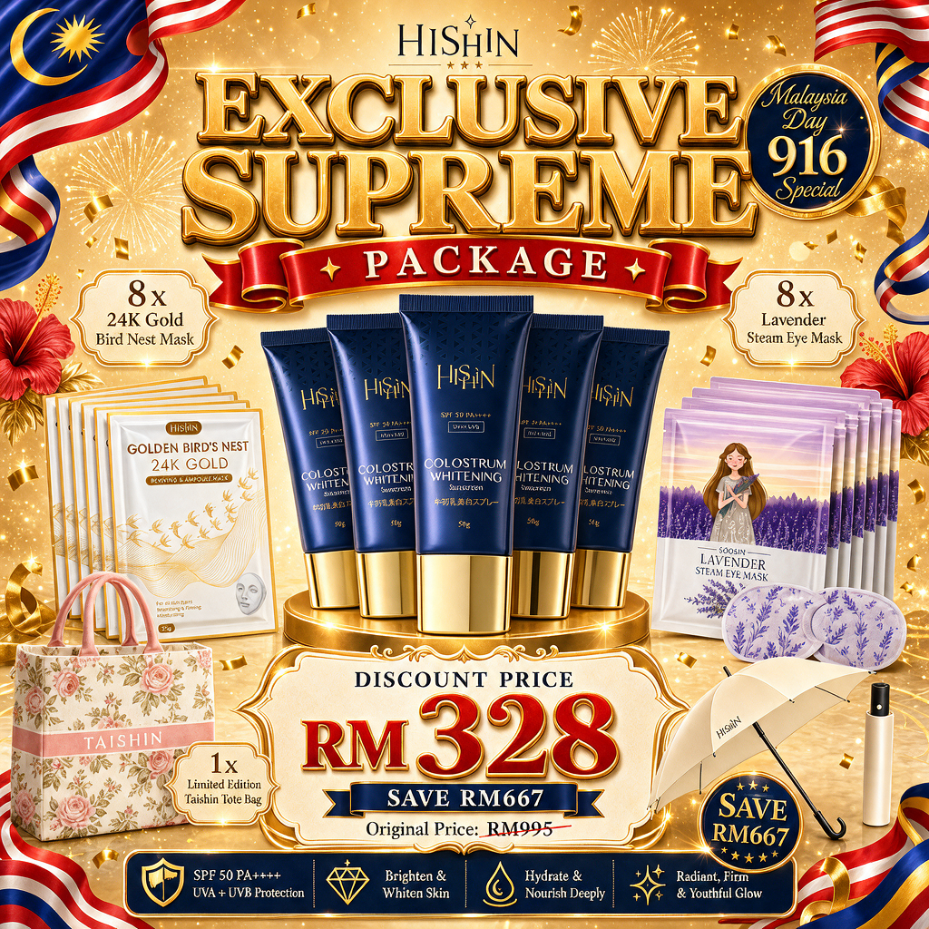 HISHIN Colostrum Whitening Sunscreen SPF50 PA++++ — Package E · VVIP Supreme